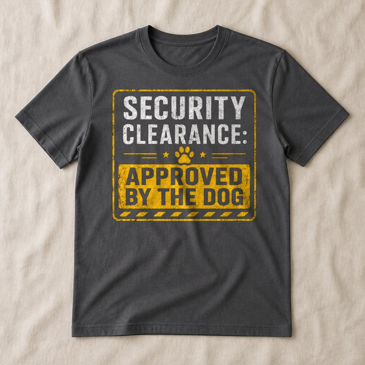 Security Clearance: Approved By The Dog Tee — view 3