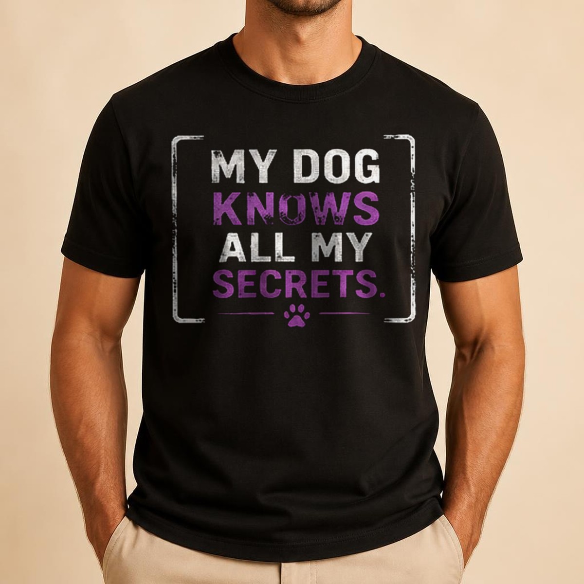 My Dog Knows All My Secrets Tee