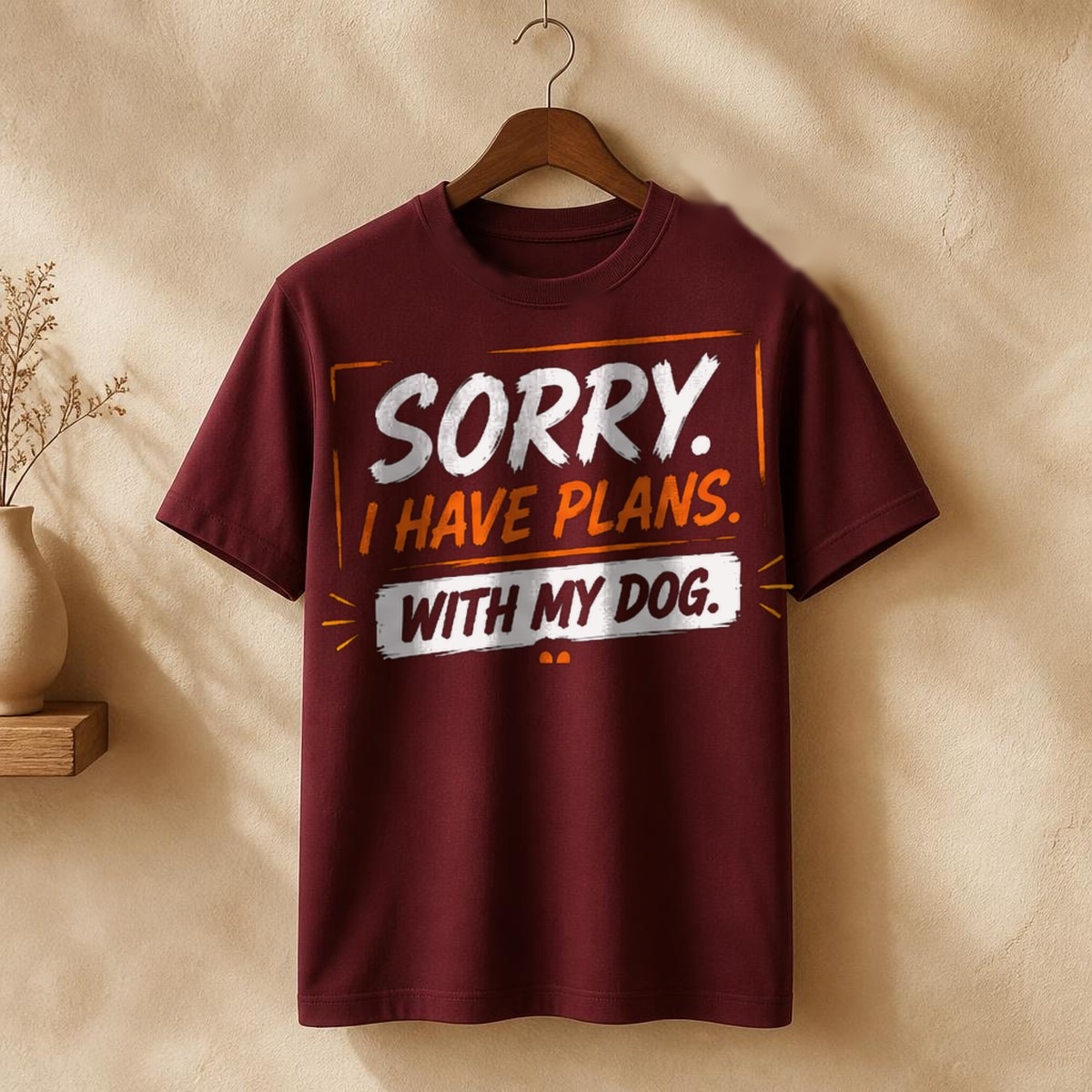 Sorry, I Have Plans With My Dog Tee — view 3