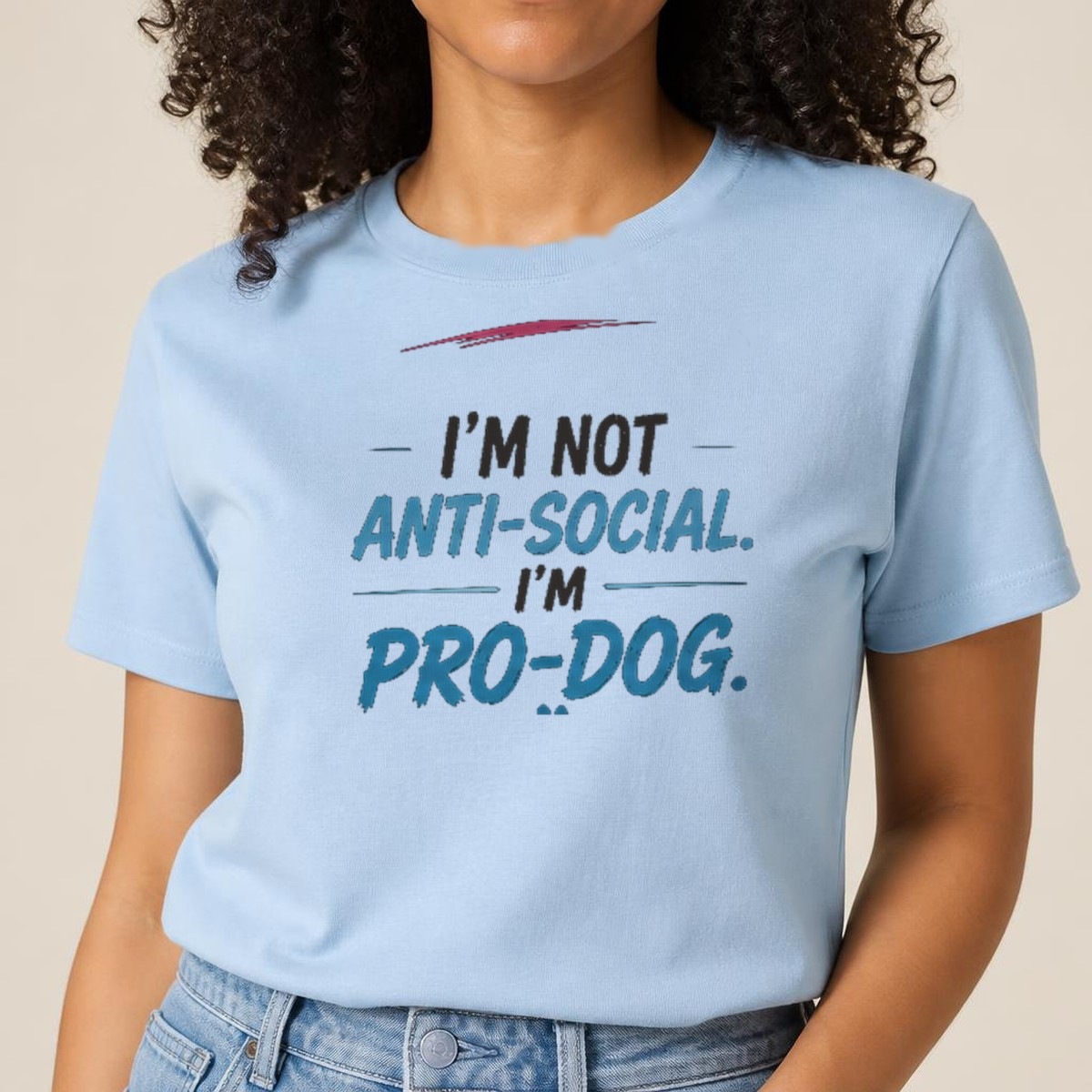 I'm Not Anti-Social. I'm Pro-Dog. Tee — view 3