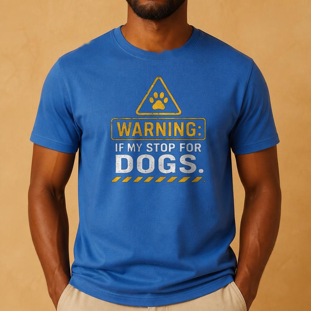 Warning: I Stop For Dogs Tee
