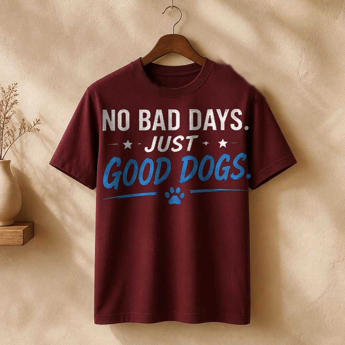 No Bad Days. Just Good Dogs. Tee — view 3
