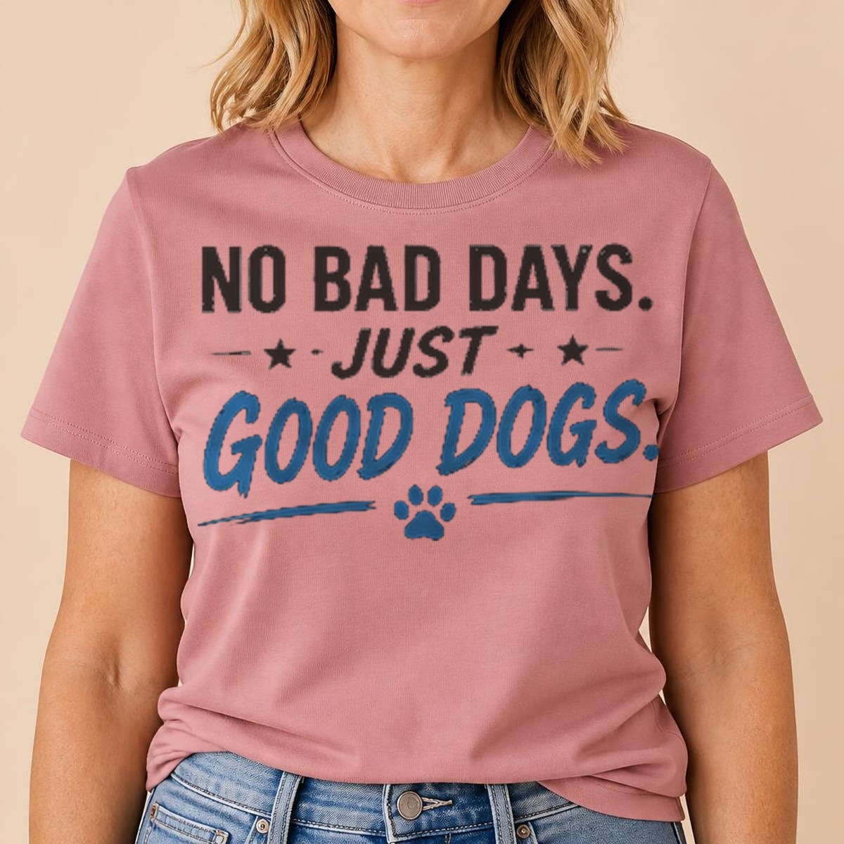 No Bad Days. Just Good Dogs. Tee — view 2